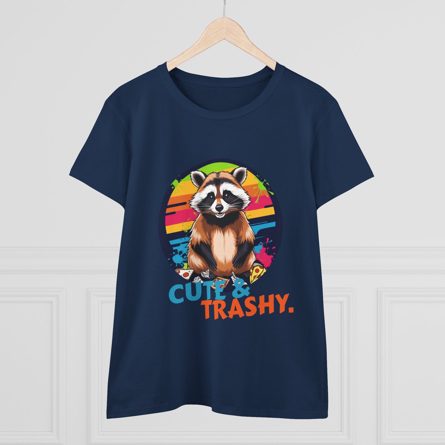 Trash Panda T Shirt. Cute & Trashy Raccoon Women's Tee, Fun Graphic T-Shirt, Trash Panda shirts for women.