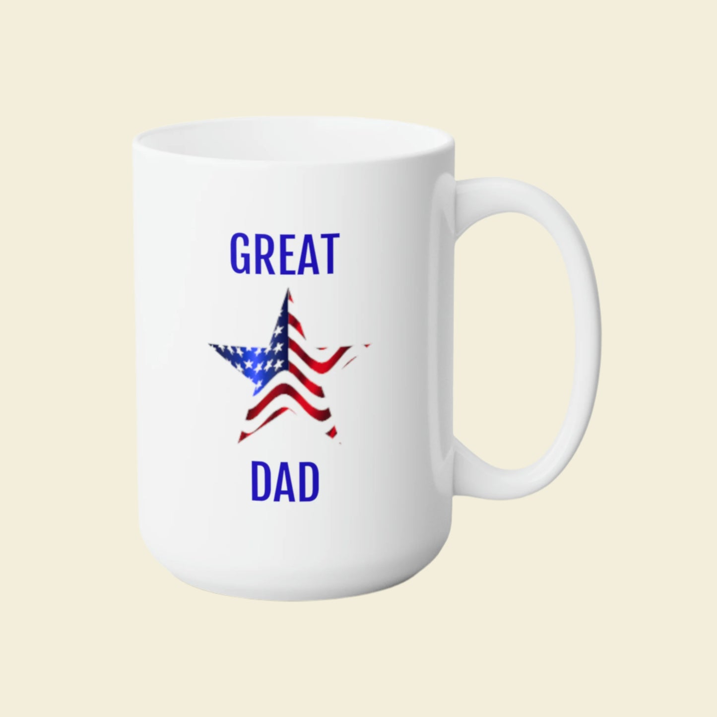Great American Dad Ceramic Mug 15oz. Dad Gift for under ten dollars. Perfect for any Father's Day.
